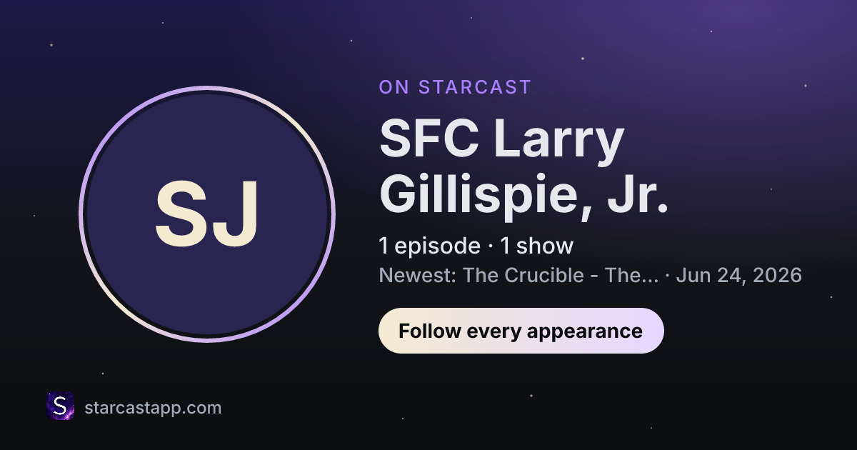 The preview card for SFC Larry Gillispie, Jr.