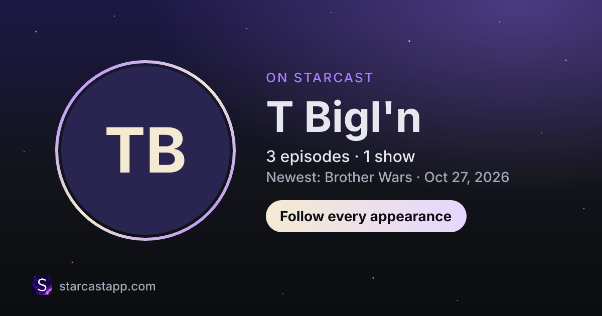 The preview card for T Bigl'n