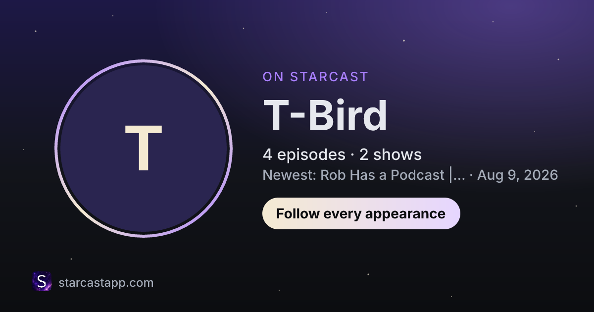 The preview card for T-Bird