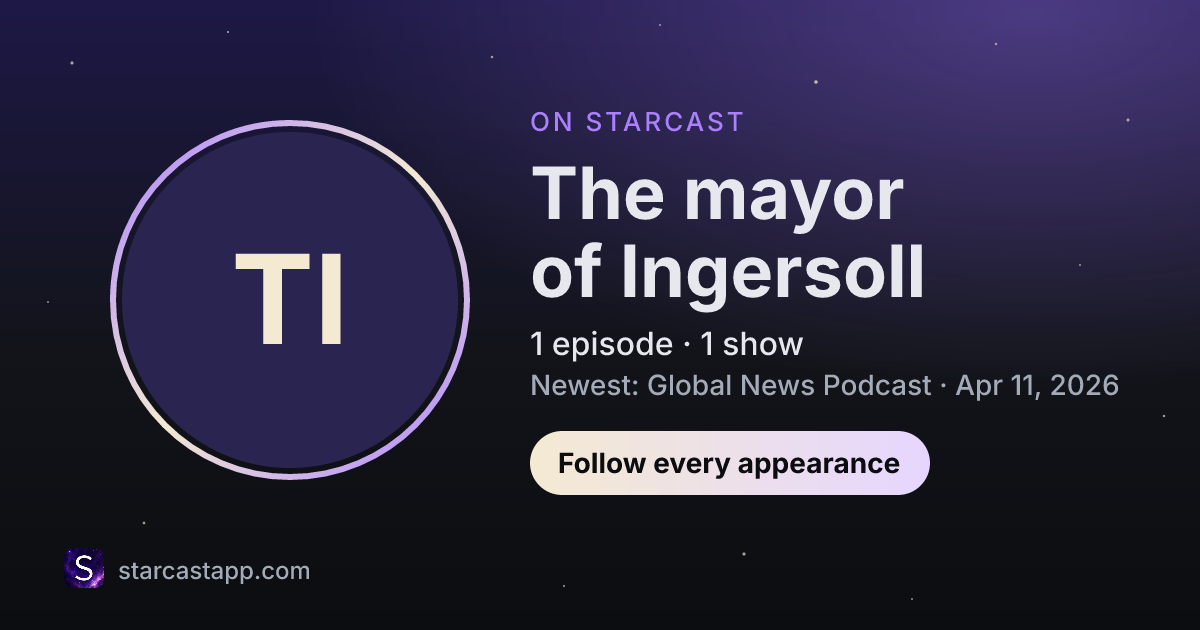 The preview card for The mayor of Ingersoll