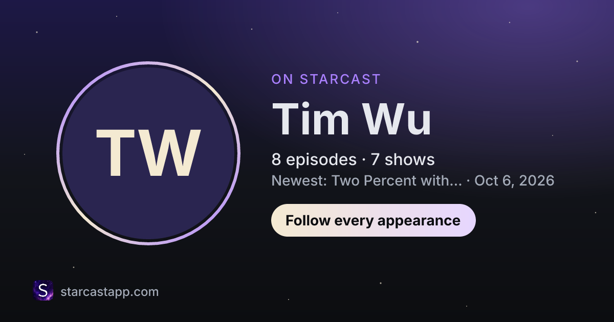 The preview card for Tim Wu