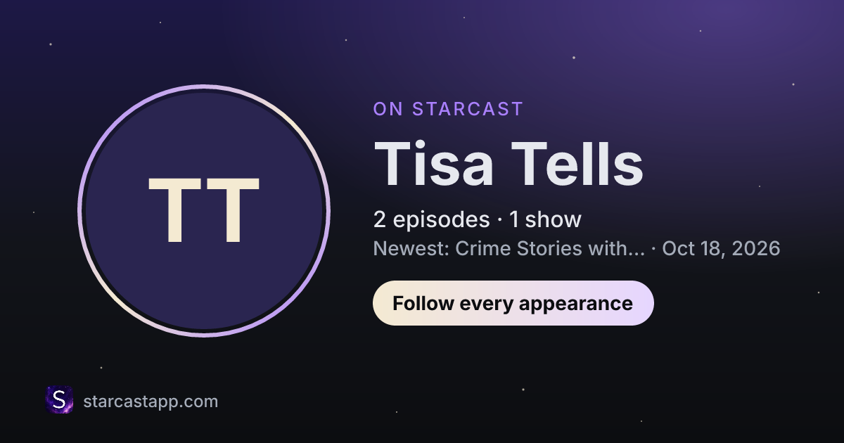 The preview card for Tisa Tells