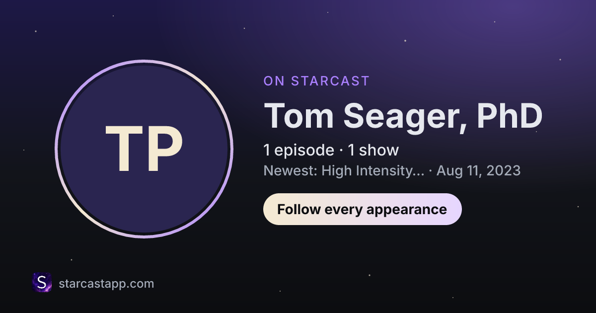 The preview card for Tom Seager, PhD