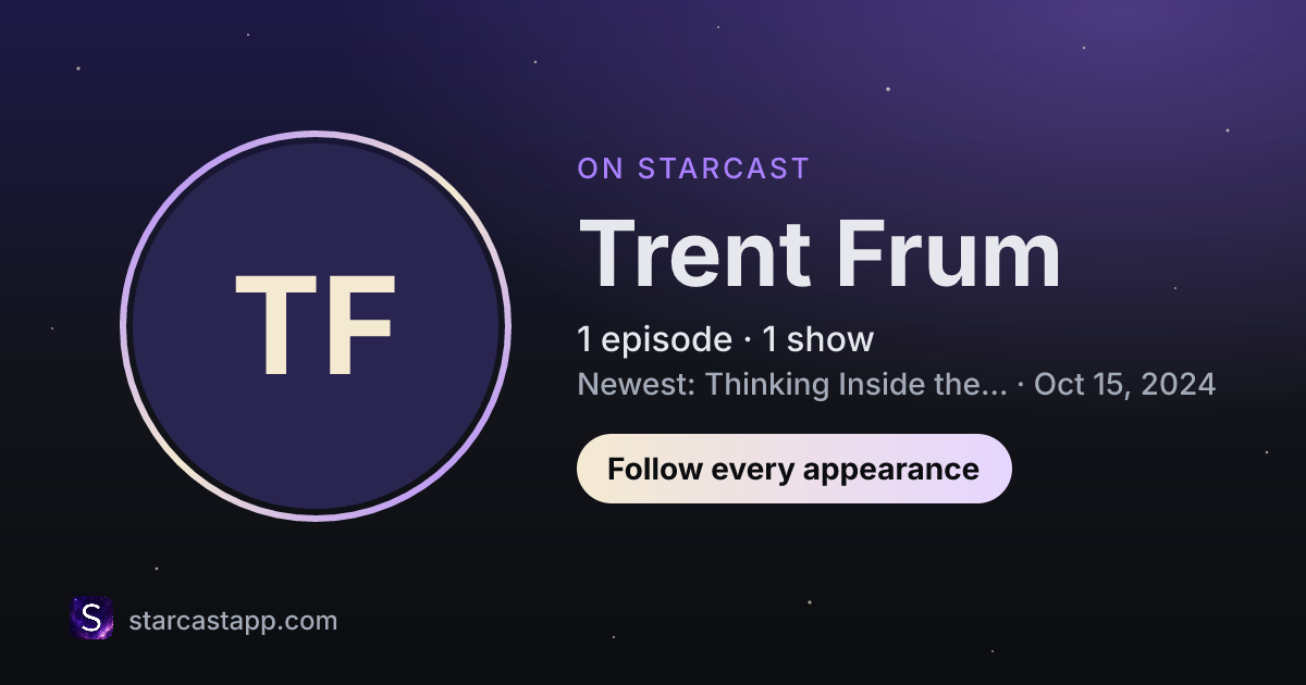 The preview card for Trent Frum