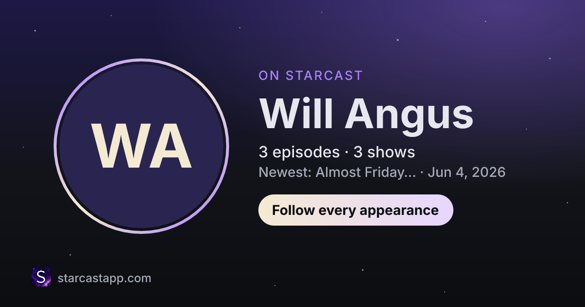 The preview card for Will Angus
