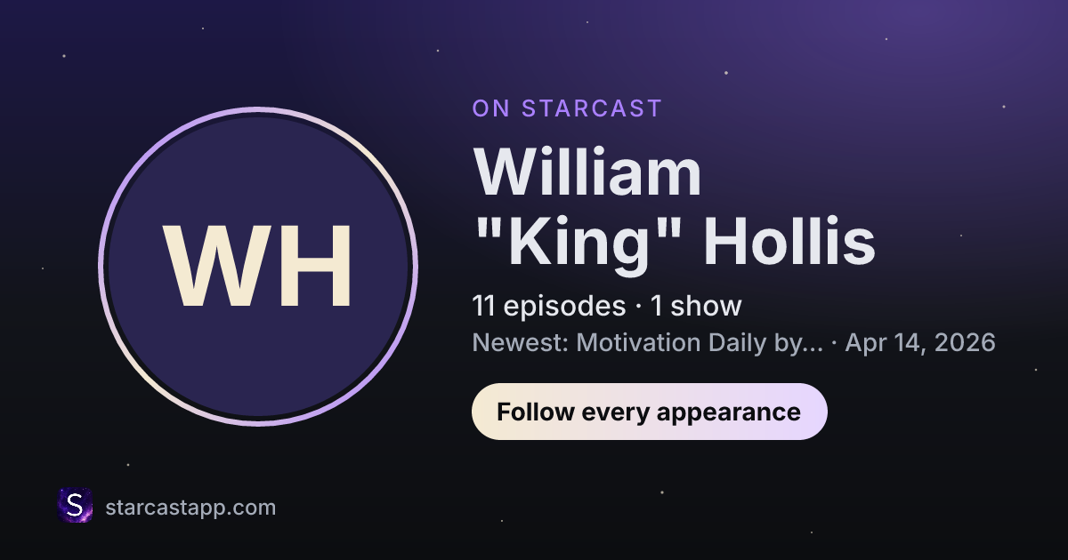 The preview card for William "King" Hollis