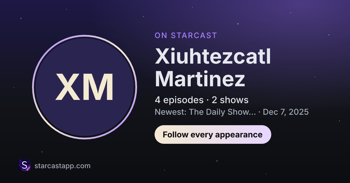 The preview card for Xiuhtezcatl Martinez